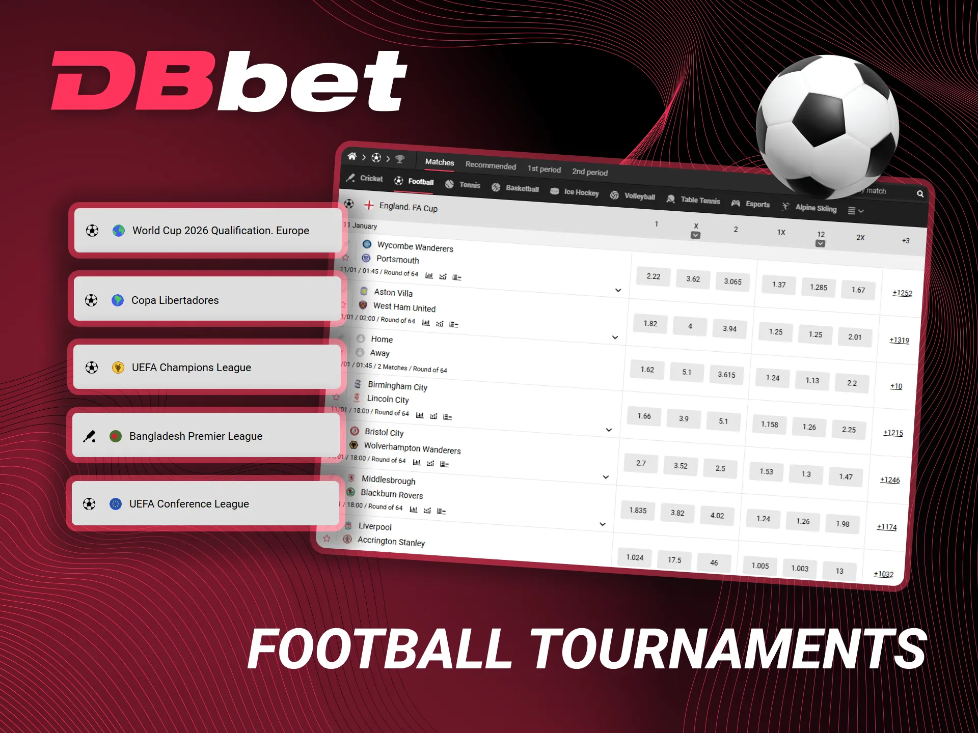 Place bets on popular football tournaments at DBbet.